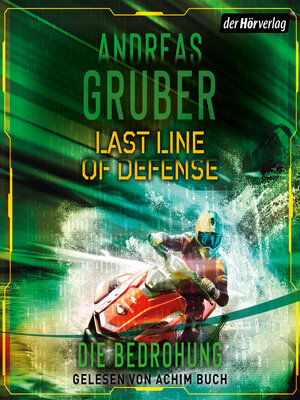 cover image of Last Line of Defense 2--Die Bedrohung
